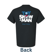 Toy Snowman T-Shirt – Stay Frosty Edition - Merchandise -  Toy Snowman