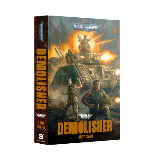 Black Library - Demolisher (Hardcover) - Book -  Games Workshop