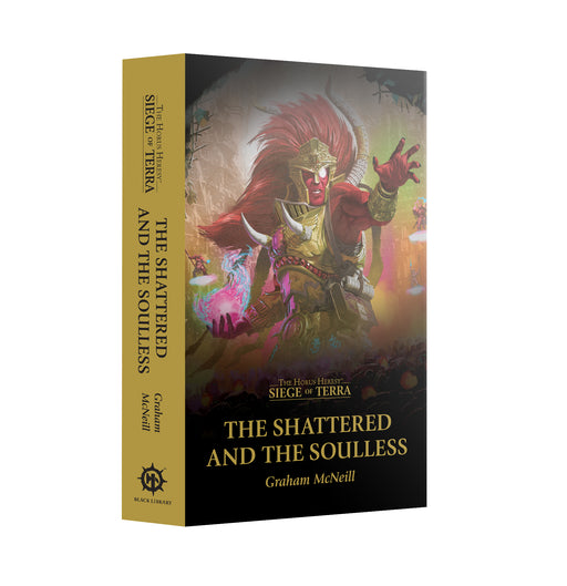 Black Library - Siege of Terra: The Shattered and the Soulless (Paperback) - Book -  Games Workshop